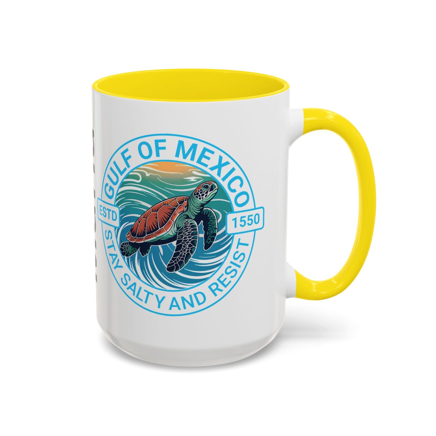 Customizable Gulf of Mexico Turtle Coffee Mug — "Stay Salty and Resist" Accent Ceramic Mug