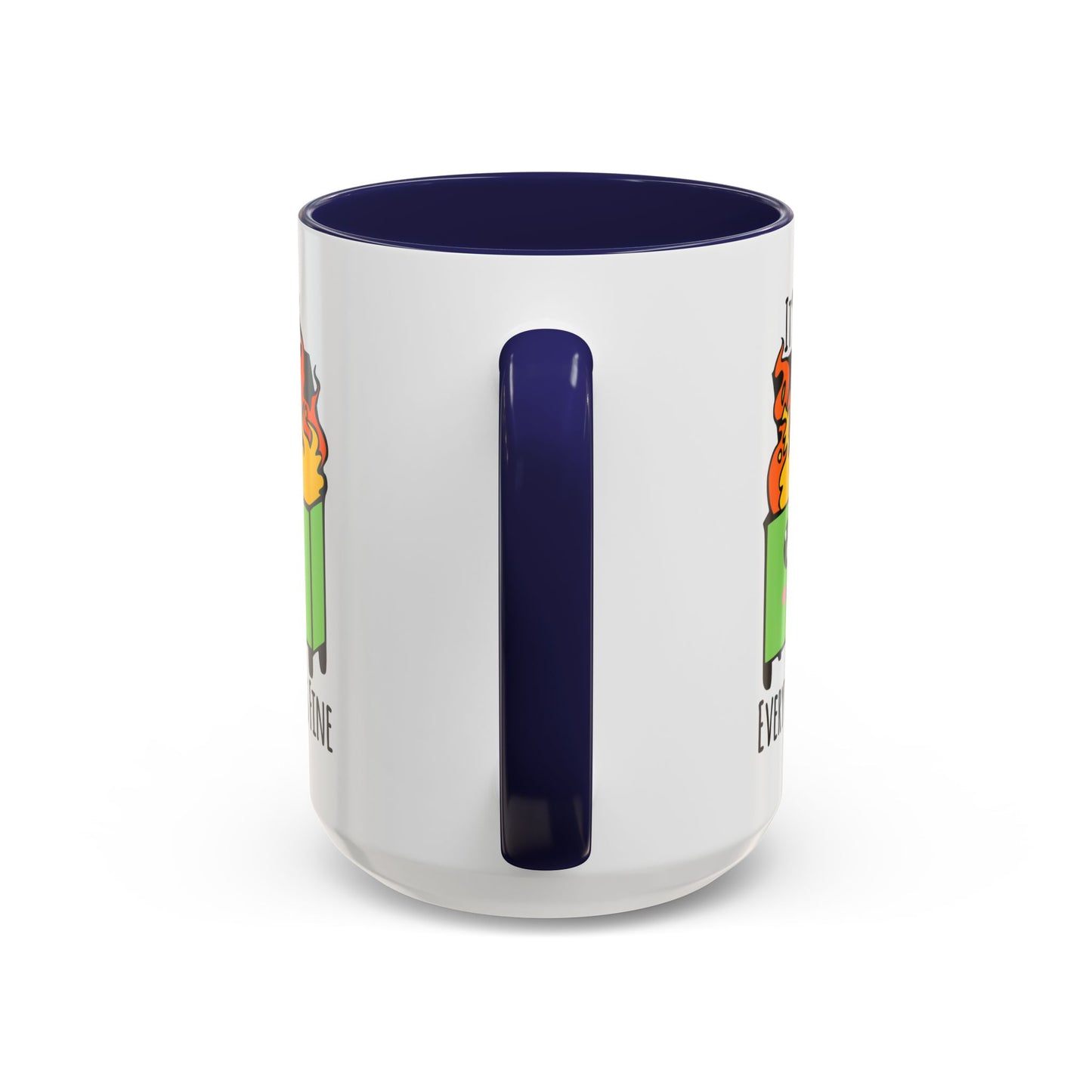 Customizable It's fine, I'm fine, Everything's Fine - Accent Coffee Mug (11, 15oz)