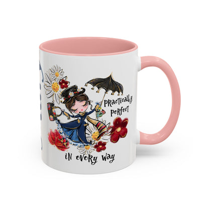 Accent Coffee Mug — 'Practically Perfect in Every Way'