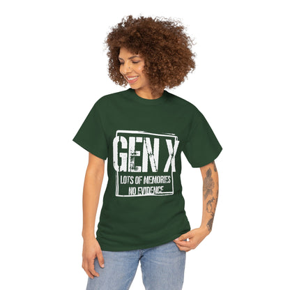 Gen X Tee — "Gen X: Lots of Memories, No Evidence" Vintage Retro Shirt