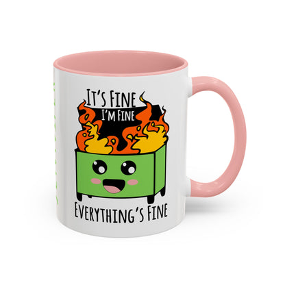 Customizable It's fine, I'm fine, Everything's Fine - Accent Coffee Mug (11, 15oz)