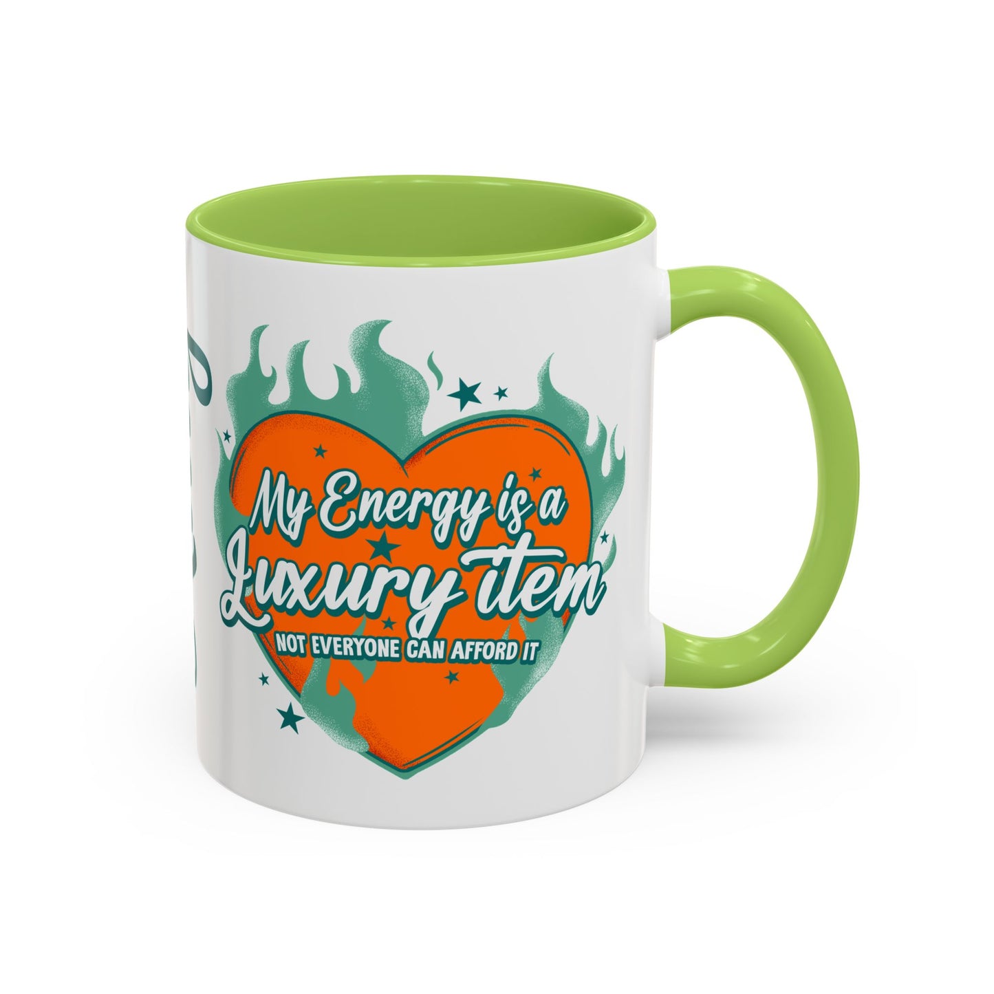 Accent Coffee Mug — "My Energy Is a Luxury Item" Heart Design