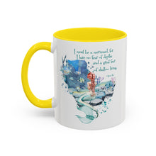 Mermaid Quote Accent Coffee Mug — Inspirational Ocean Art 11/15oz