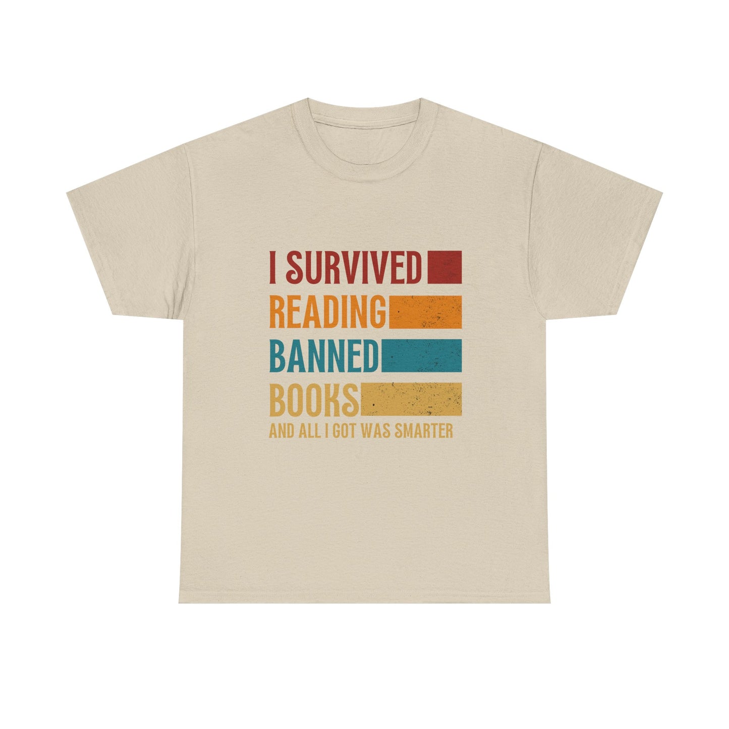 I Survived Reading Banned Books T-Shirt — Funny Reader Freedom Tee