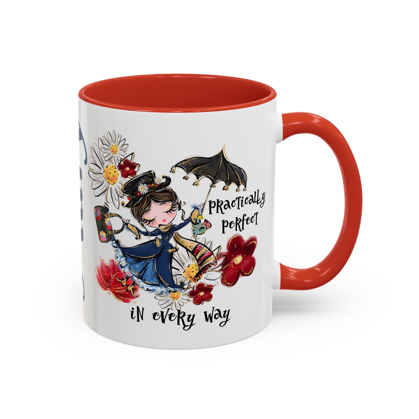 Accent Coffee Mug — 'Practically Perfect in Every Way'
