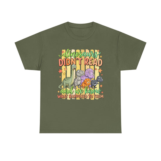 Dinosaur T‑Shirt — "Dinosaurs Didn't Read" Cute Retro Dino Graphic Tee
