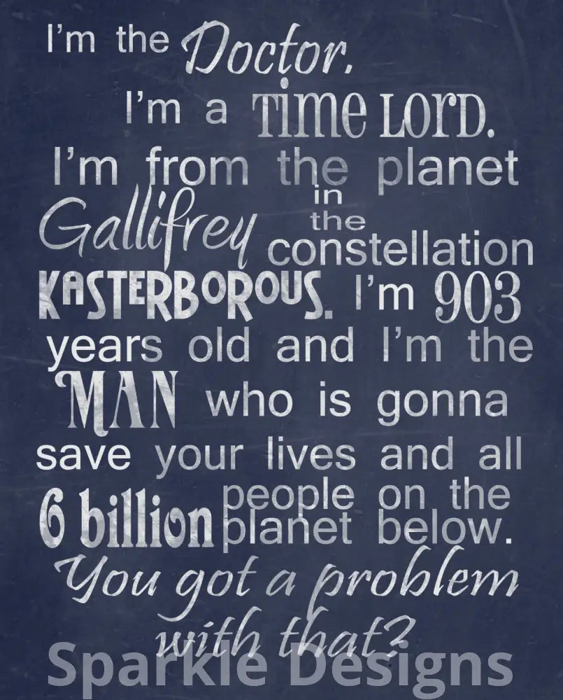 I'm the doctor