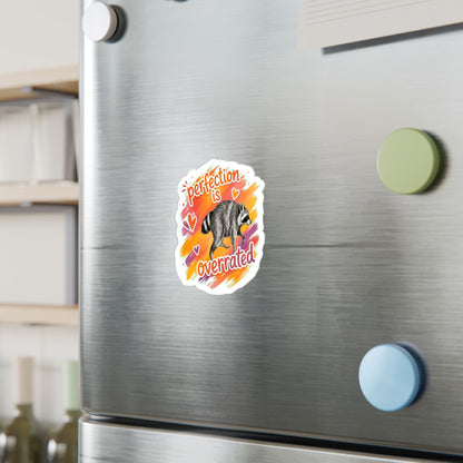 Perfection Is Overrated Raccoon Sticker