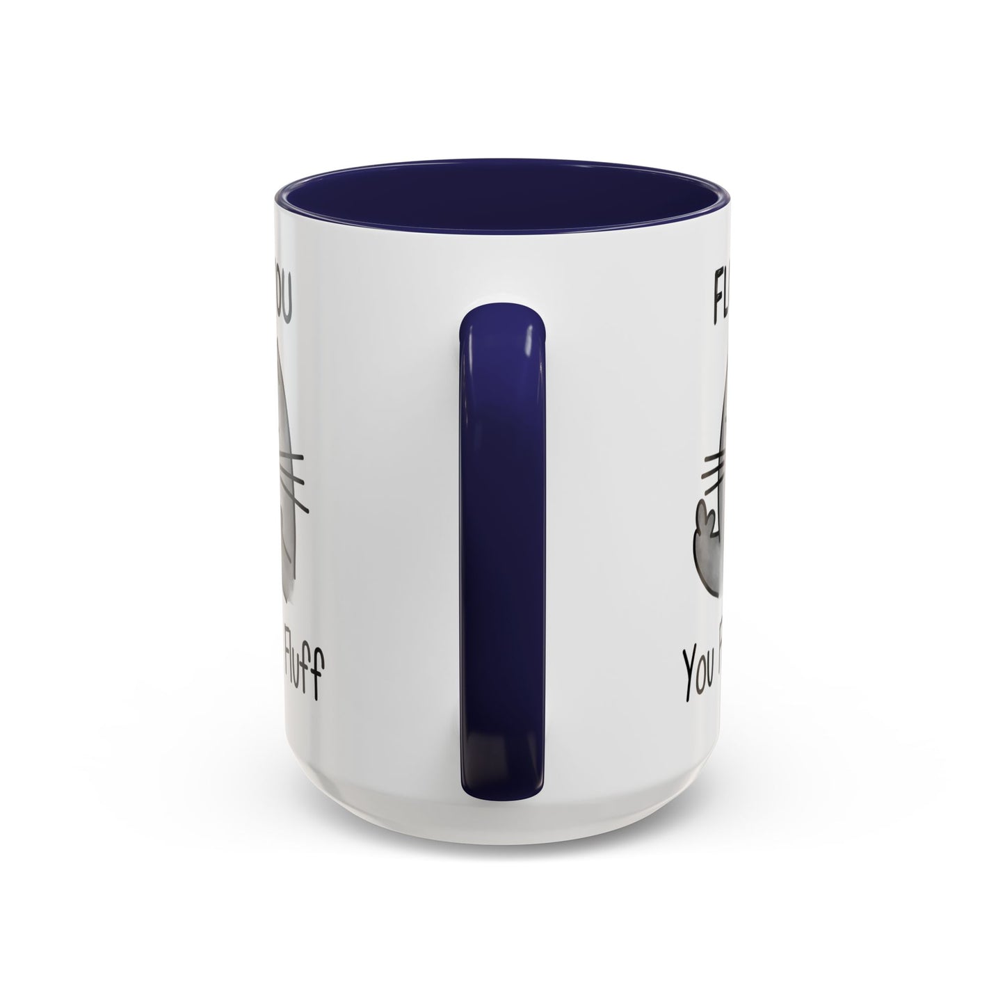Customizable Fluff You - Accent Coffee Mug (11, 15oz)