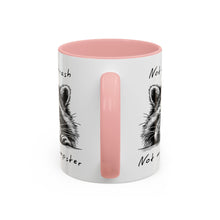 Not My Trash Not My Dumpster Raccoon Accent Coffee Mug