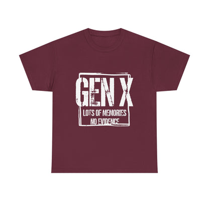 Gen X Tee — "Gen X: Lots of Memories, No Evidence" Vintage Retro Shirt