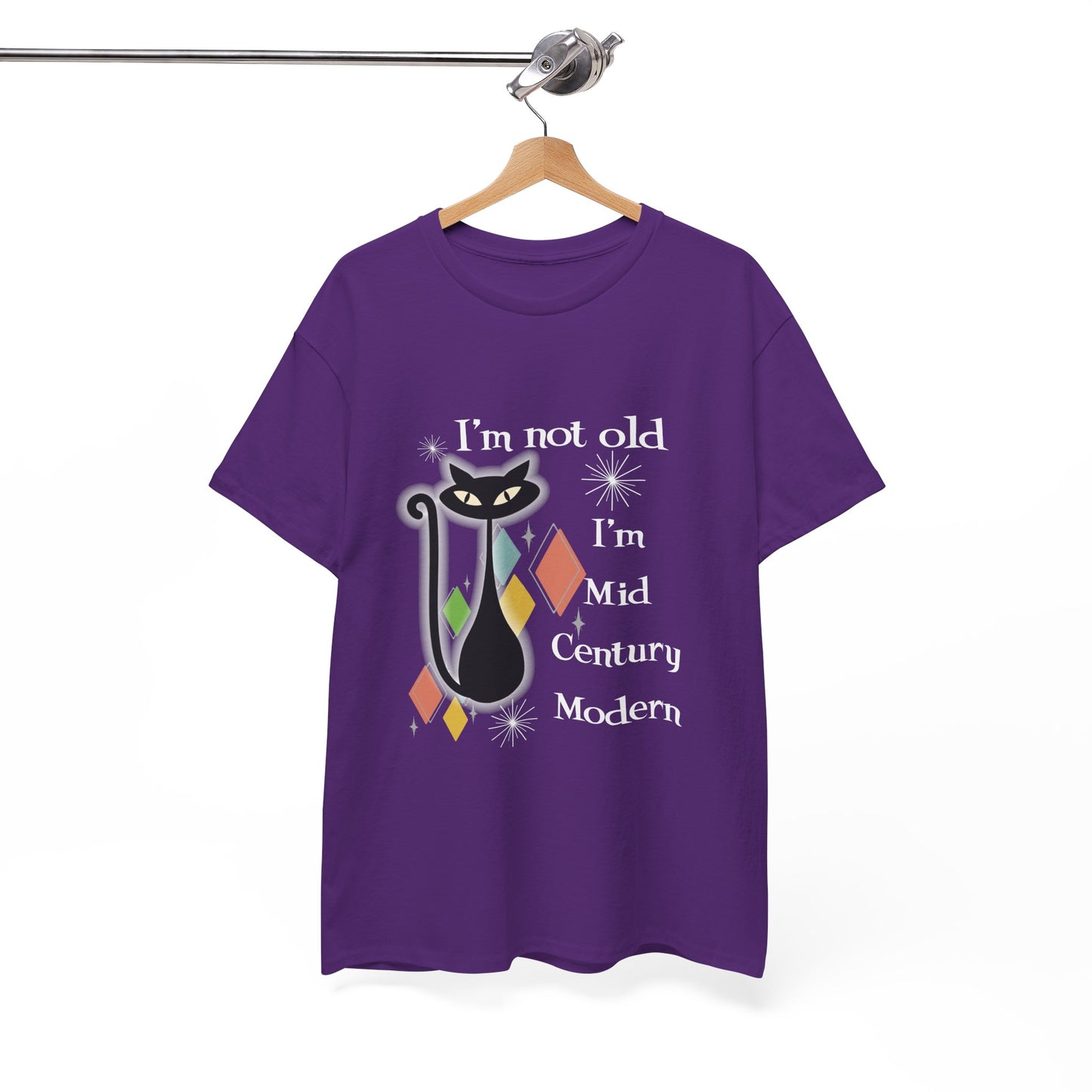 Mid Century Modern Cat T-Shirt — “I’m Not Old, I’m Mid Century Modern” Retro Graphic Tee