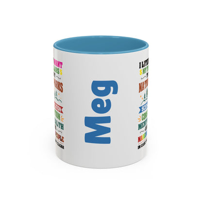 Customizeable Coffee Mug - "I Literally Want My Tax Dollars To Support National Parks" Colorful Advocacy Mug (11/15oz)