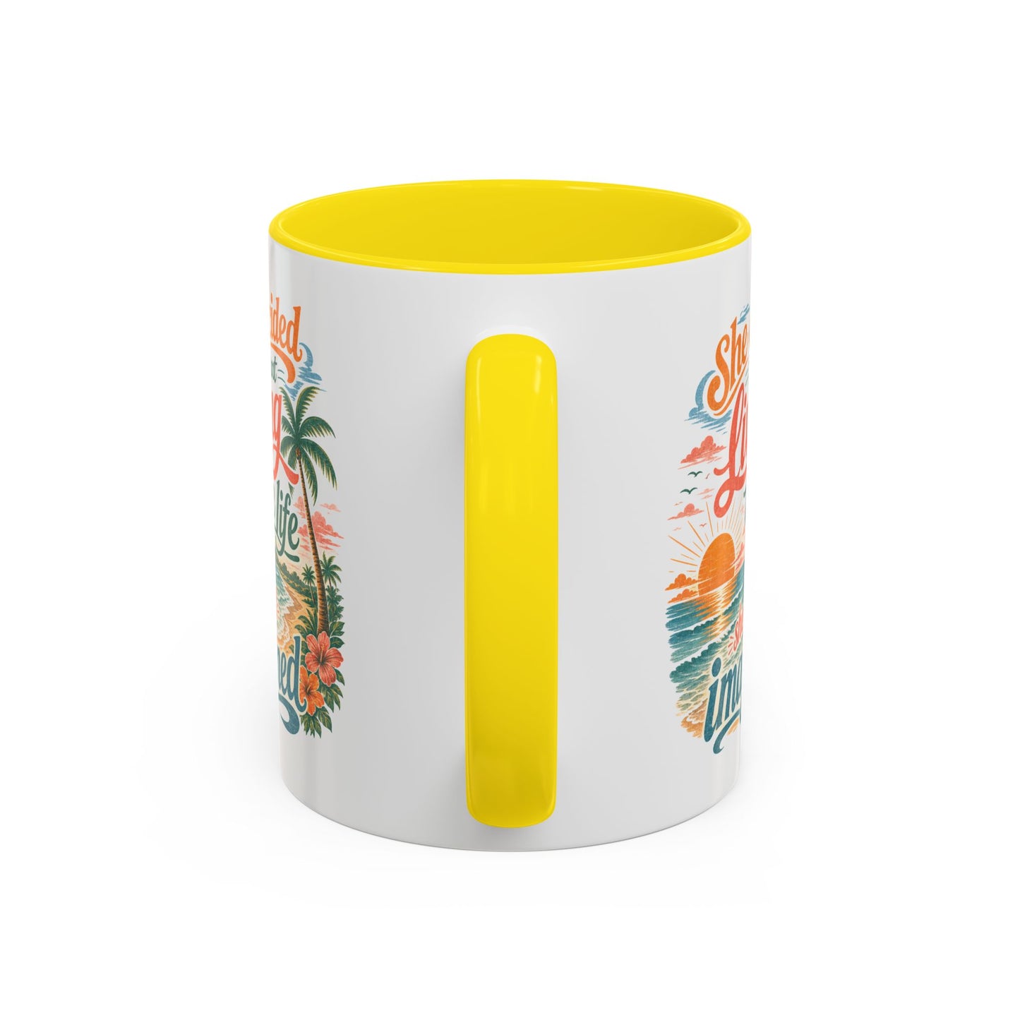 *Customizable* Living the Life Coffee Mug — "She Decided to Start Living the Life She Had Imagined"