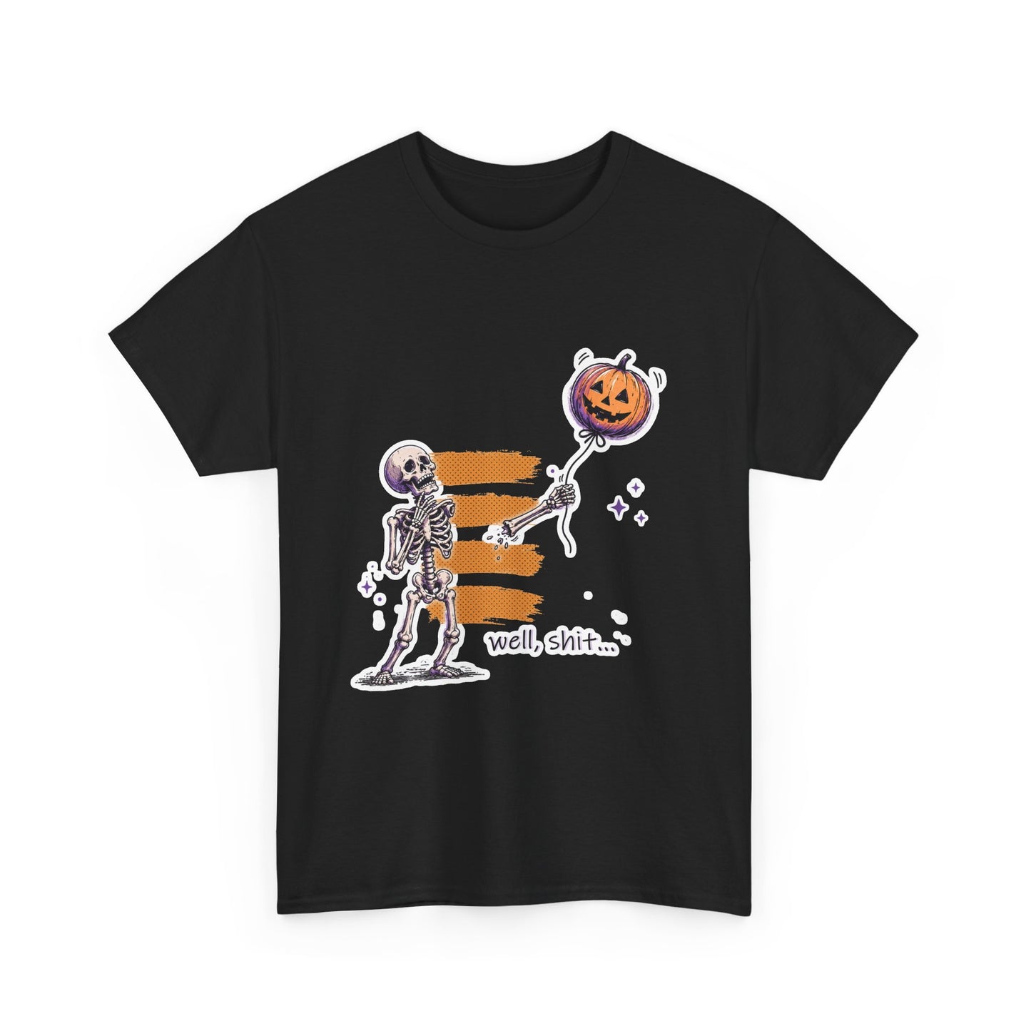 Funny Skeleton -  Well, shit... - Unisex Heavy Cotton Tee