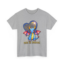Dragon Heart T‑Shirt — Cute Blue Dragon 'Here Be Dragons' Tee