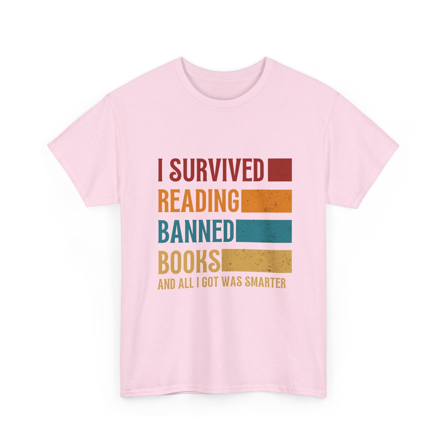 I Survived Reading Banned Books T-Shirt — Funny Reader Freedom Tee