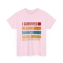 I Survived Reading Banned Books T-Shirt — Funny Reader Freedom Tee