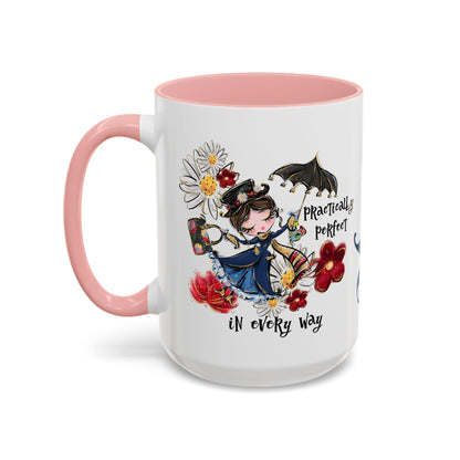 Accent Coffee Mug — 'Practically Perfect in Every Way'