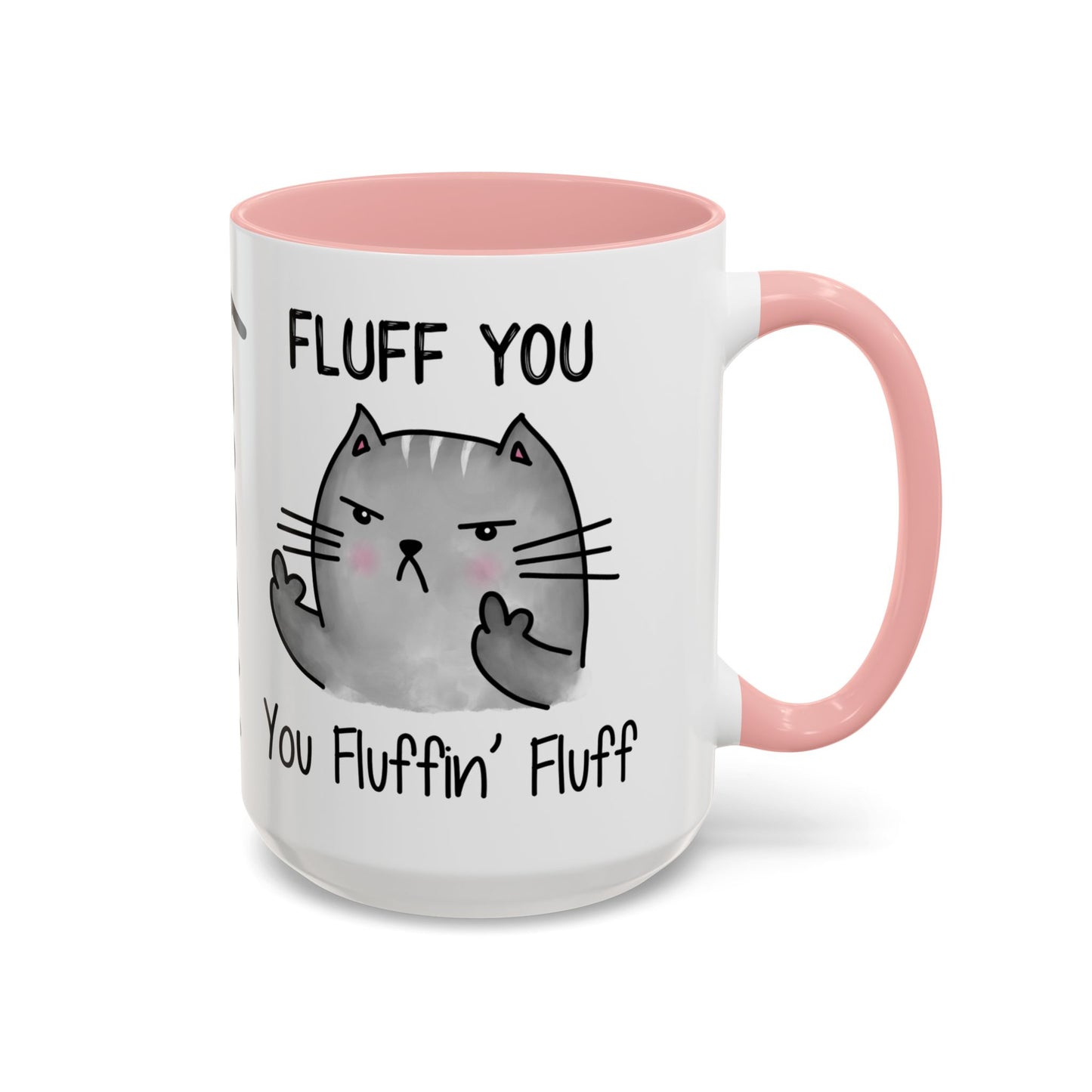 Customizable Fluff You - Accent Coffee Mug (11, 15oz)