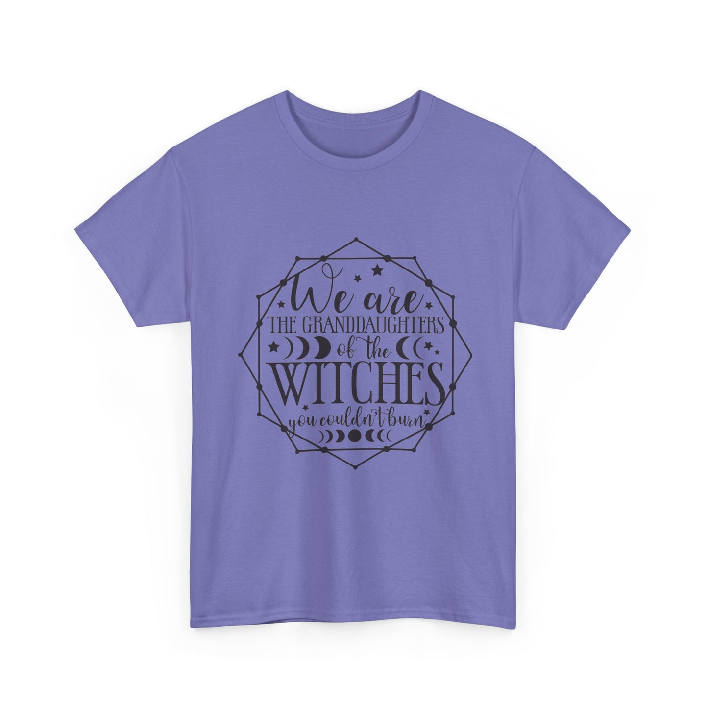 Witches Granddaughters T-Shirt – "We are the granddaughters of the witches you couldn’t burn" Gothic Tee