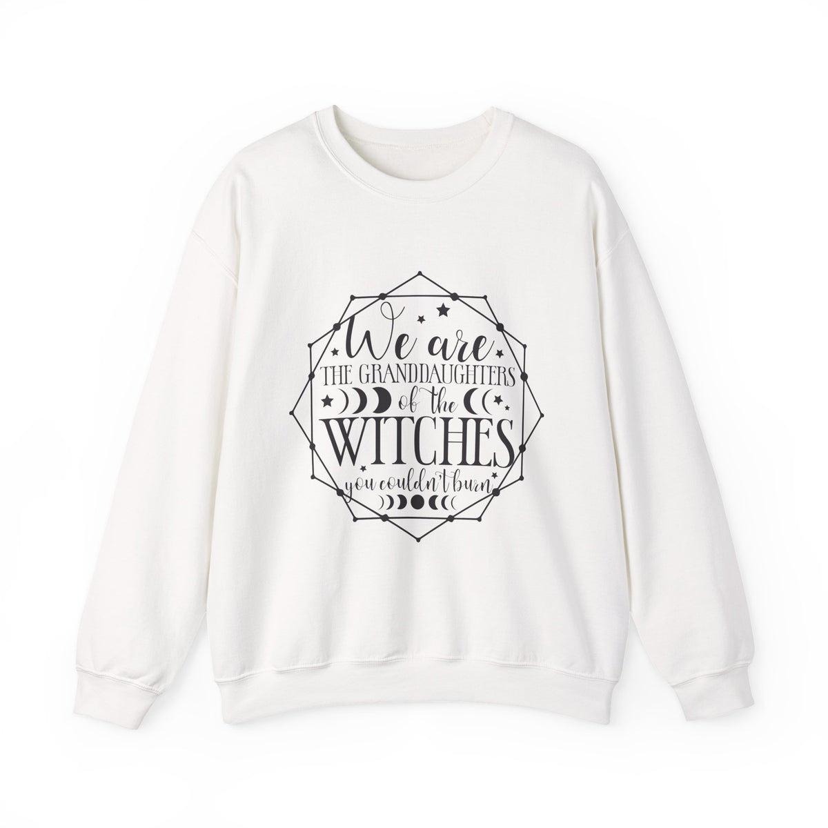“We are the Granddaughters of the Witches” Crewneck Sweatshirt