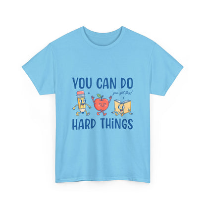 "You Can Do Hard Things" Back to  School Tee with Cute Characters