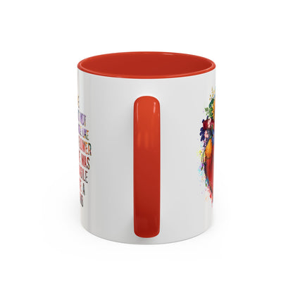 Customizable Accent Coffee Mug — "She Was Not Fragile Like a Flower, She Was Fragile Like a Bomb" Colorful Heart Floral Design (11/15 oz)