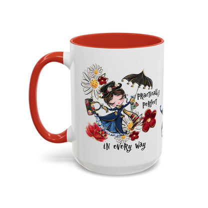 Accent Coffee Mug — 'Practically Perfect in Every Way'