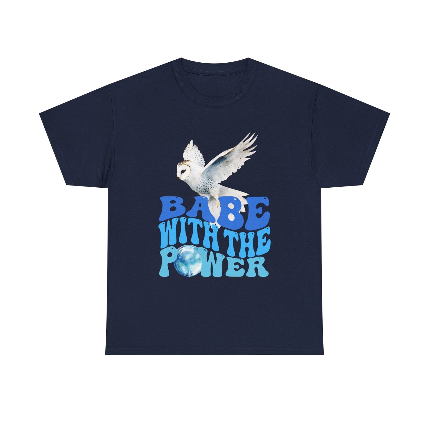 Babe With the Power Graphic Tee — Retro Blue Psychedelic Owl Design