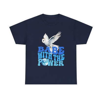 Babe With the Power Graphic Tee — Retro Blue Psychedelic Owl Design