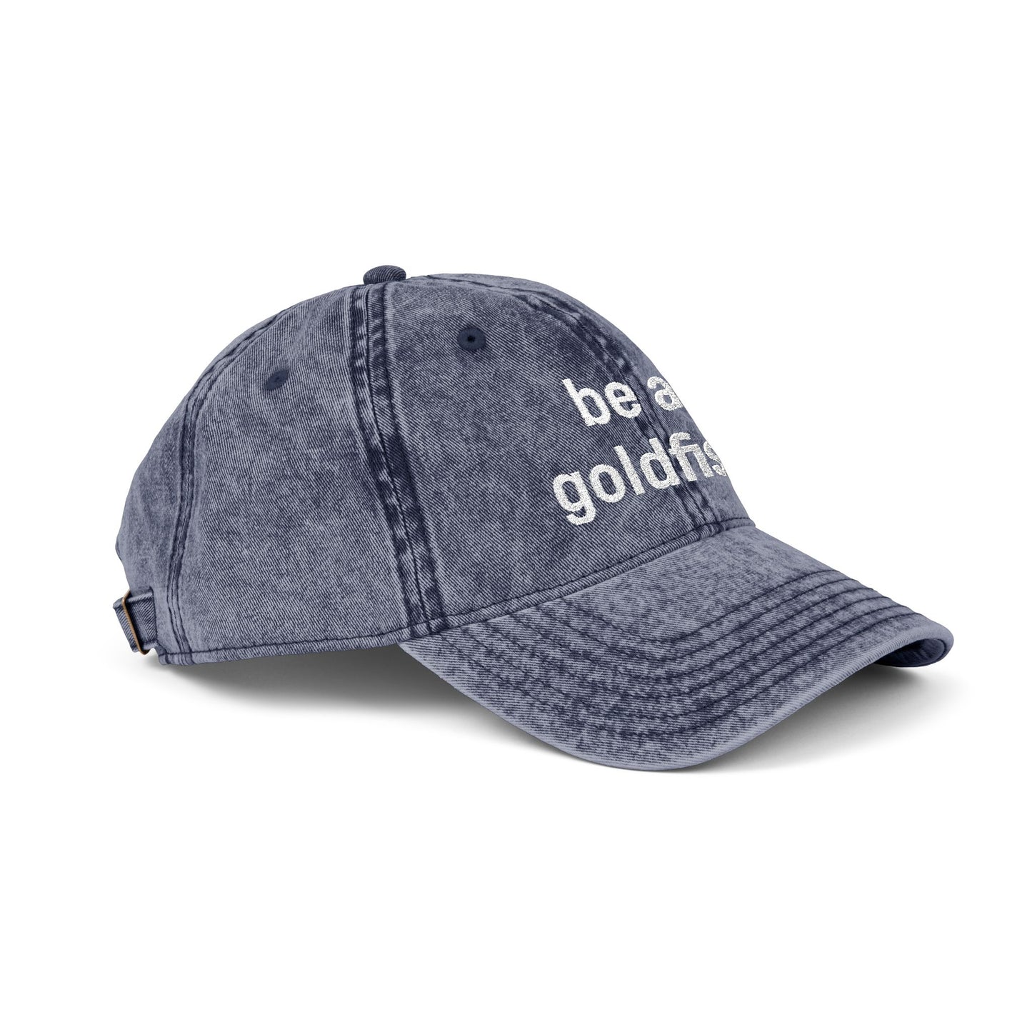 Embroidered Vintage Cap — "be a goldfish"