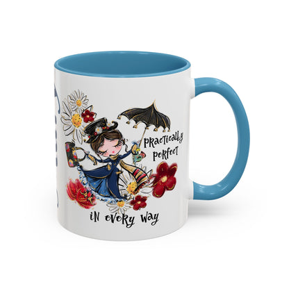 Accent Coffee Mug — 'Practically Perfect in Every Way'