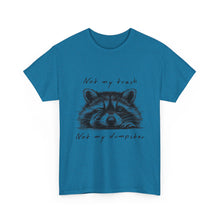 Raccoon Illustration Tee : “Not My Trash, Not My Dumpster”