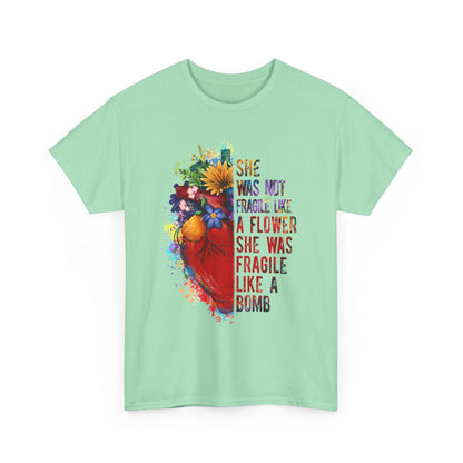 "She Was Not Fragile Like a Flower, She Was Fragile Like a Bomb" Floral Heart Graphic Tee