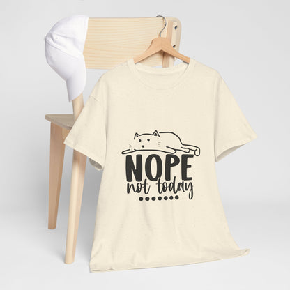 Nope Not Today Cat Tee — Cute Lazy Cat Graphic T‑Shirt