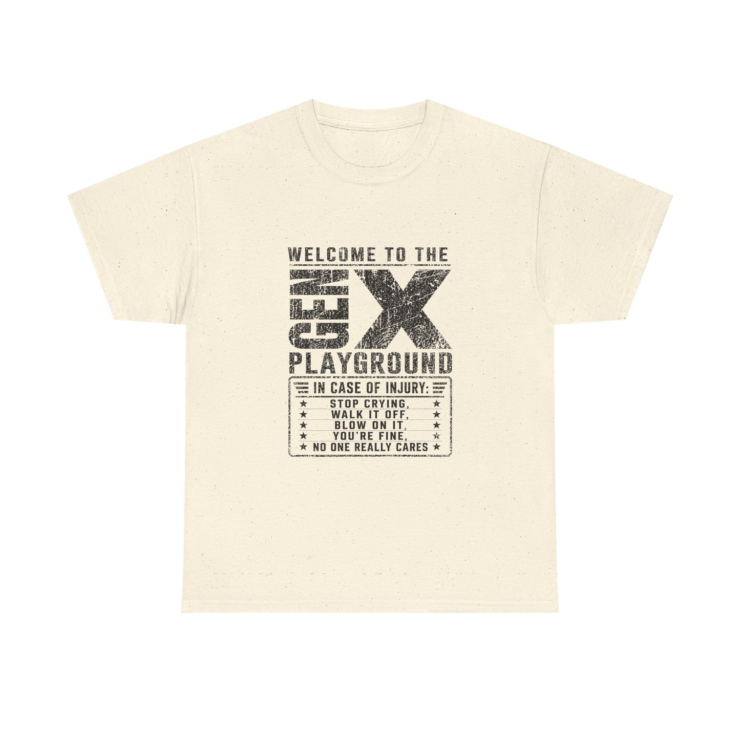 T-Shirt — 'Welcome to the Gen X Playground' Graphic Tee