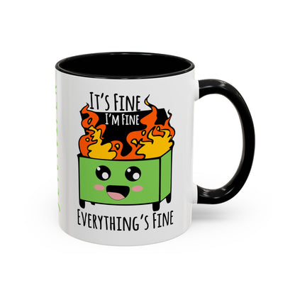 Customizable It's fine, I'm fine, Everything's Fine - Accent Coffee Mug (11, 15oz)