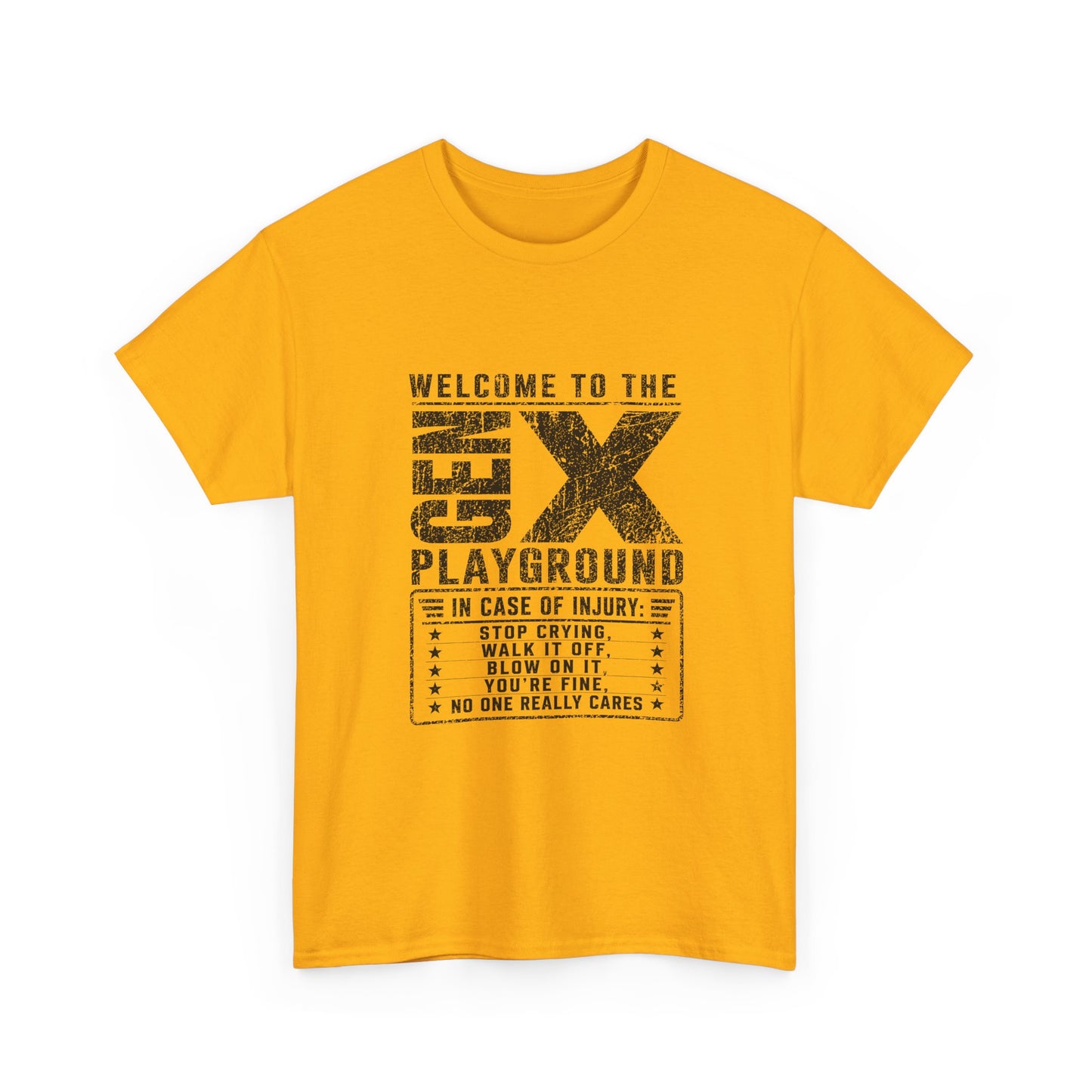 T-Shirt — 'Welcome to the Gen X Playground' Graphic Tee