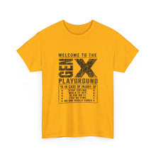 T-Shirt — 'Welcome to the Gen X Playground' Graphic Tee