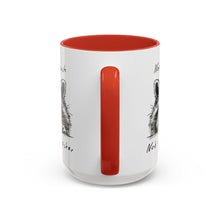 Not My Trash Not My Dumpster Raccoon Accent Coffee Mug