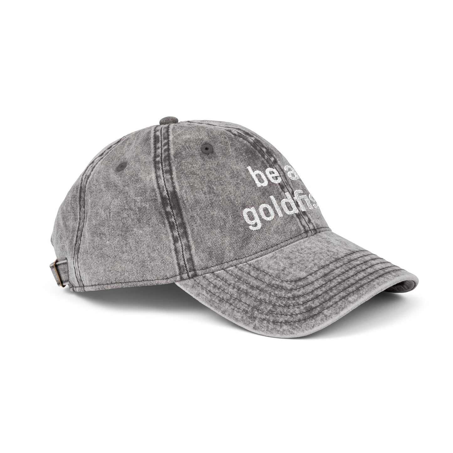 Embroidered Vintage Cap — "be a goldfish"