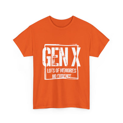 Gen X Tee — "Gen X: Lots of Memories, No Evidence" Vintage Retro Shirt
