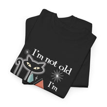 Mid Century Modern Cat T-Shirt — “I’m Not Old, I’m Mid Century Modern” Retro Graphic Tee