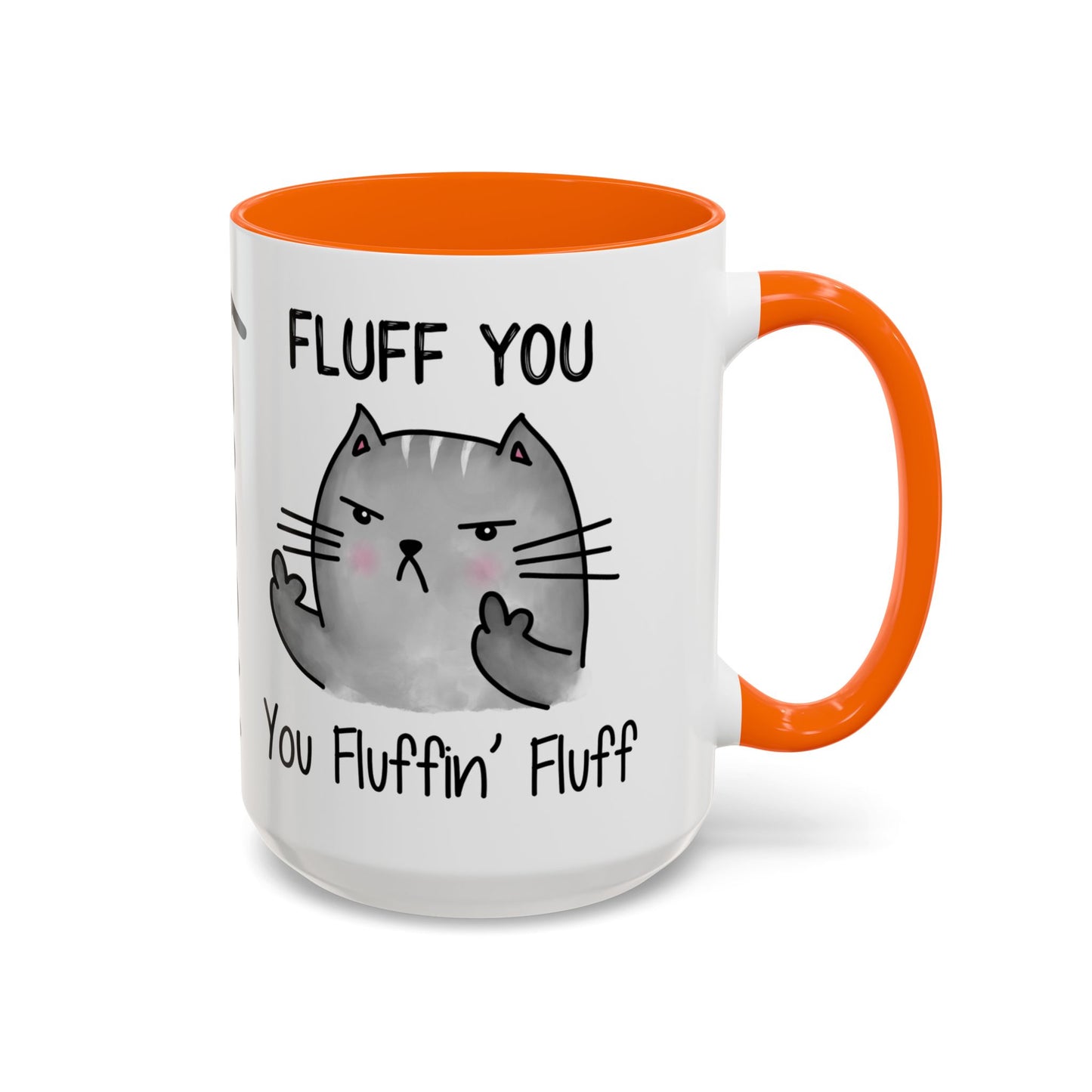 Customizable Fluff You - Accent Coffee Mug (11, 15oz)
