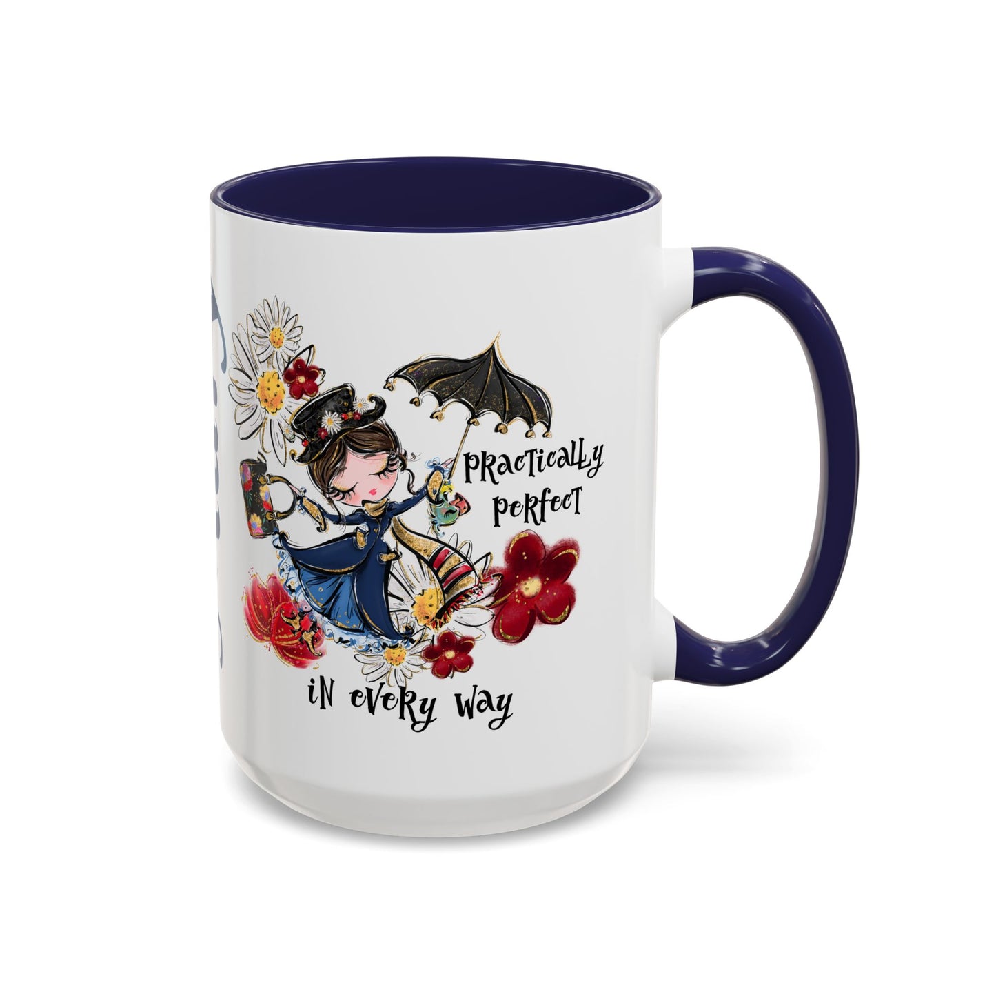 Accent Coffee Mug — 'Practically Perfect in Every Way'