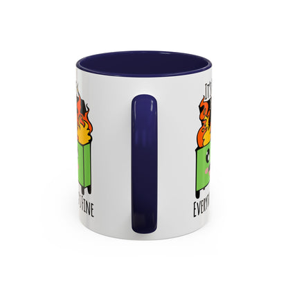 Customizable It's fine, I'm fine, Everything's Fine - Accent Coffee Mug (11, 15oz)