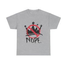 No Kings :  "Nope." Graphic T-Shirt