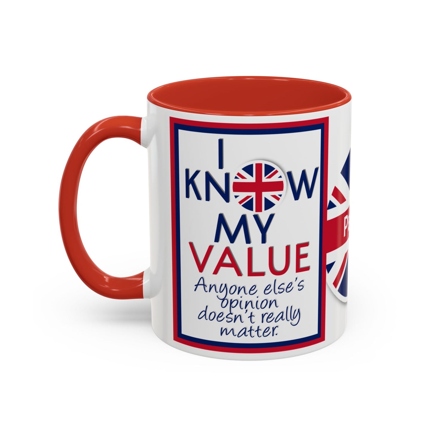 *Customizable* Accent Coffee Mug — "I Know My Value" Motivational Mug (11/15oz)
