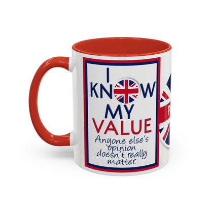*Customizable* Accent Coffee Mug — "I Know My Value" Motivational Mug (11/15oz)